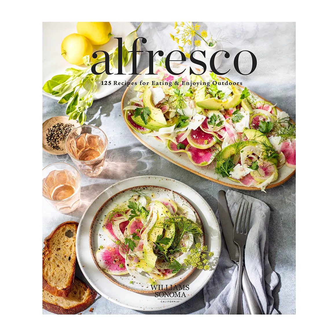 Alfresco: 125 Recipes for Eating and Enjoying Outdoors by Williams Sonoma