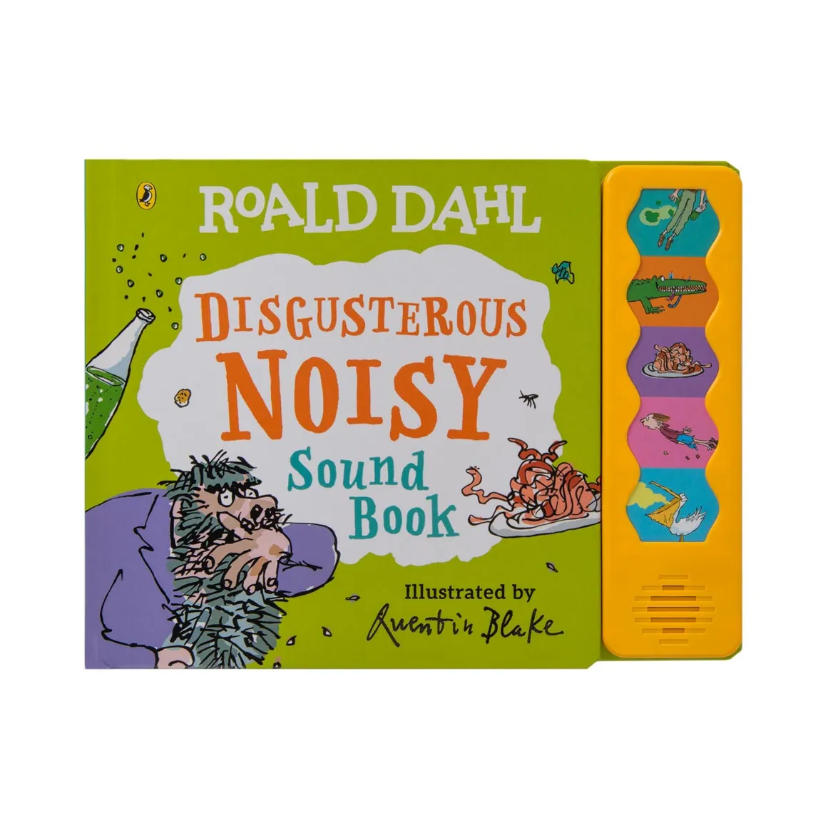 Disgusterous Noisy Sound Book by Roald Dahl and Illustrated by Quentin Blake