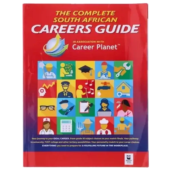 Bright Eyes Publications Annual The Complete South African Careers Guide