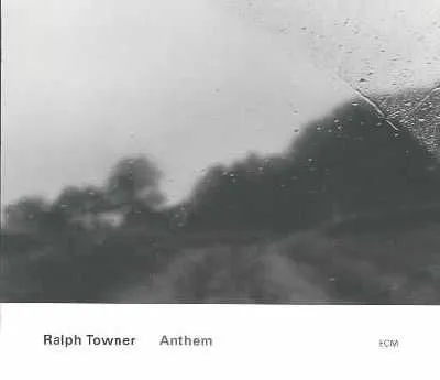 Towner Ralph - Anthem (CD)