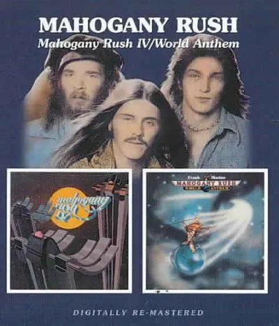 Mahogany Rush Iv/world Anthem (CD / Album)