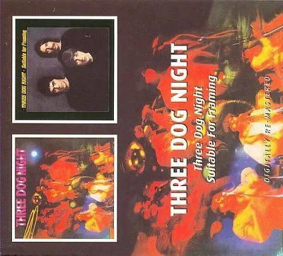 Three Dog Night/Suitable for Framing (CD / Album)