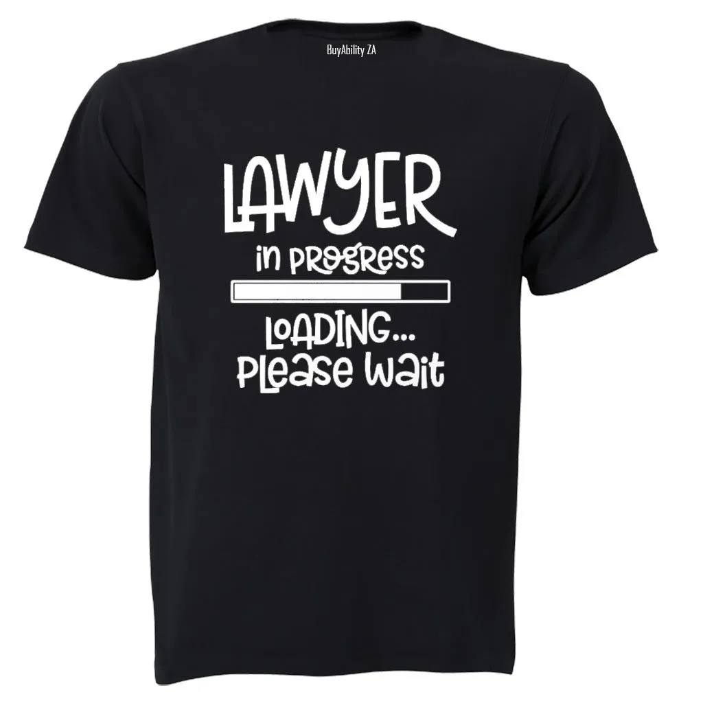 Lawyer In Progress - Adults - T-Shirt
