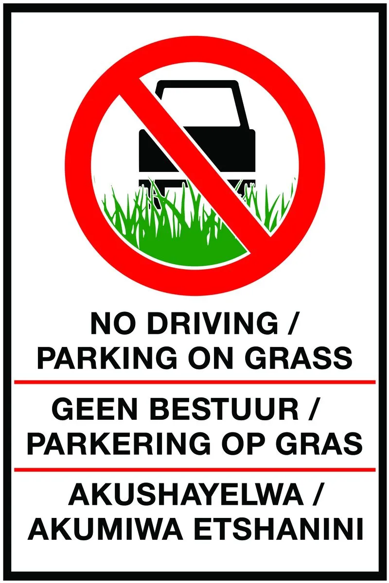 No Driving Or Parking On Grass 40x60cm Sign.