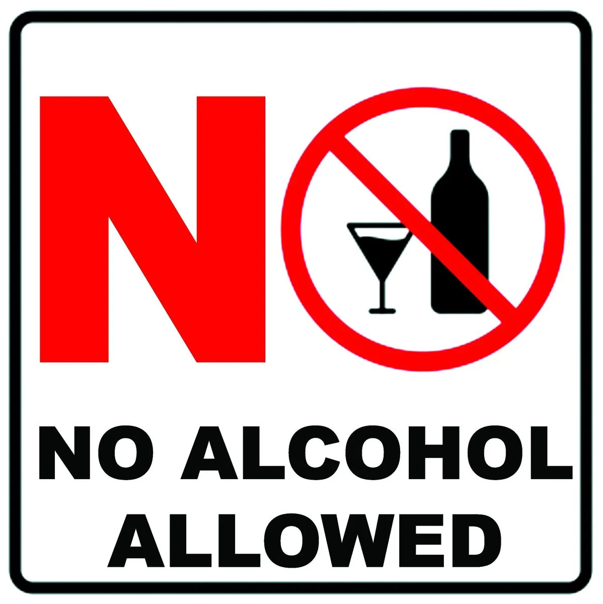 No Alcohol Allowed 29x29cm Sign - 2 Pack