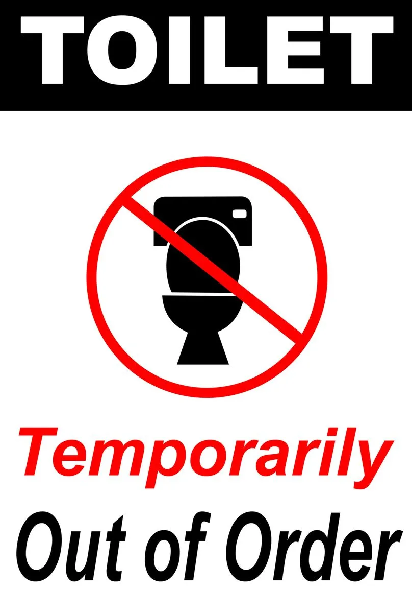Toilet temporarily out of order 20x30cm sign - 2 Pack.