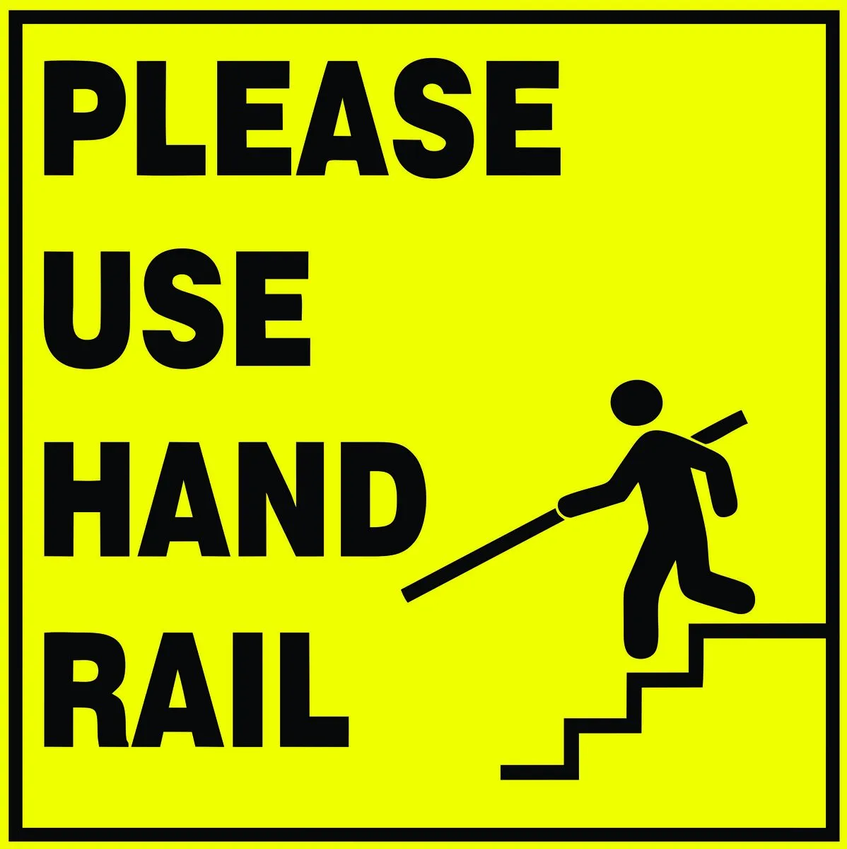 Please Use Hand Rails 19x19cm Sign - 4 Pack.