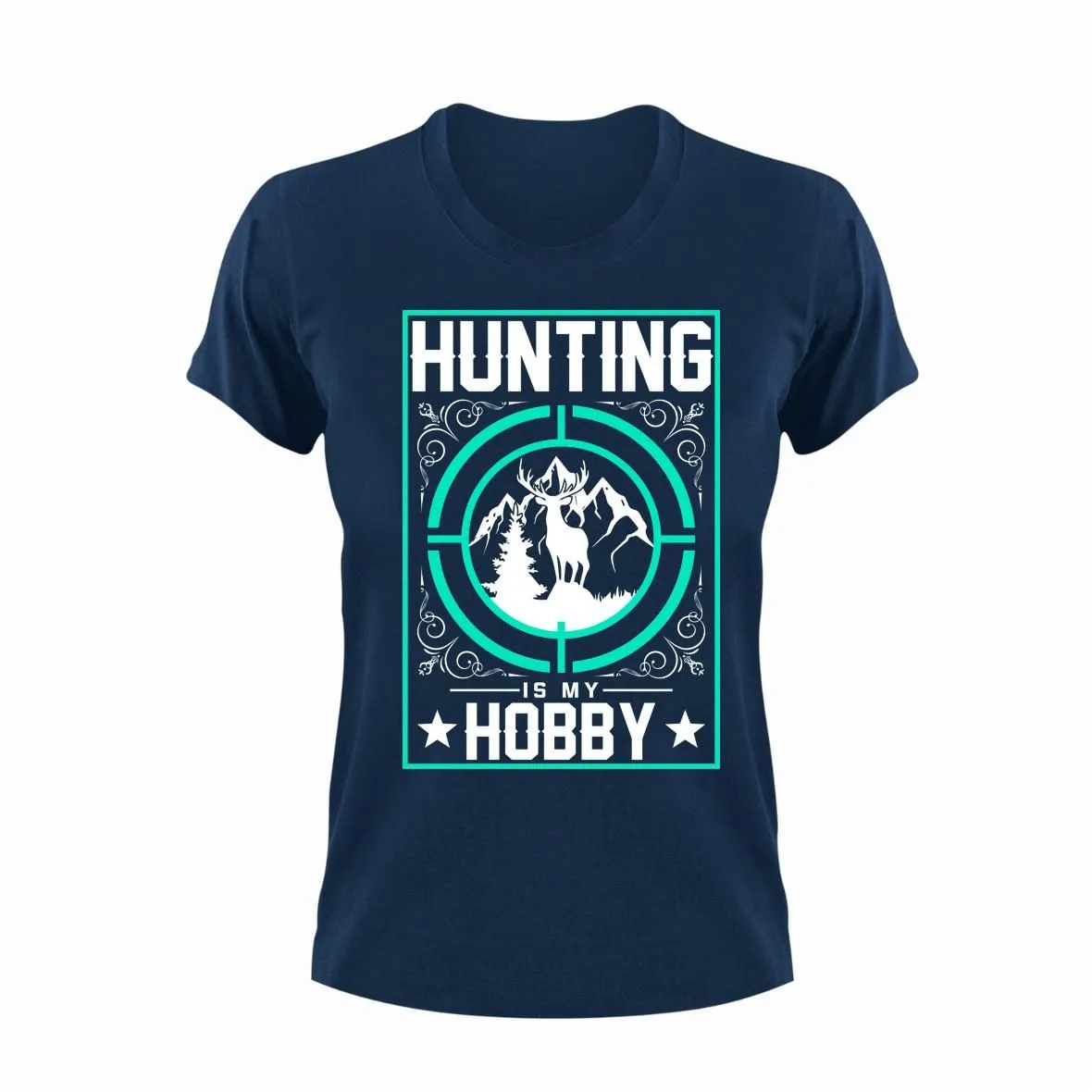 Hunting Is My Hobby Unisex Navy T-Shirt Gift Hunting