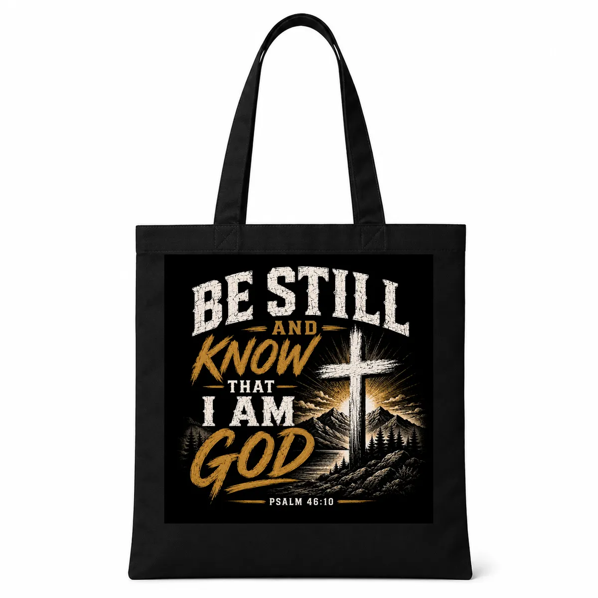 Be Still Know I Am God Spiritual Tote Tote Bag