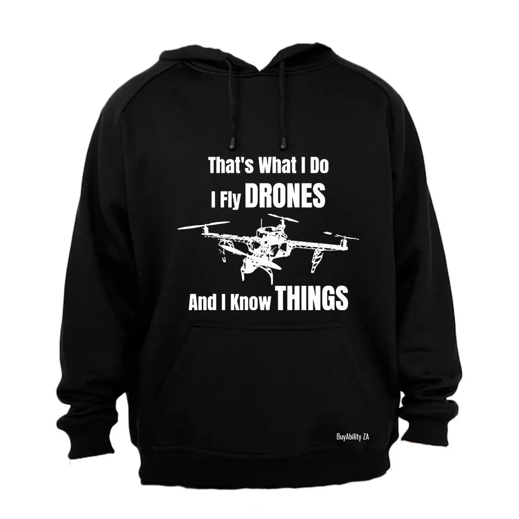 I Fly Drones - Hoodie