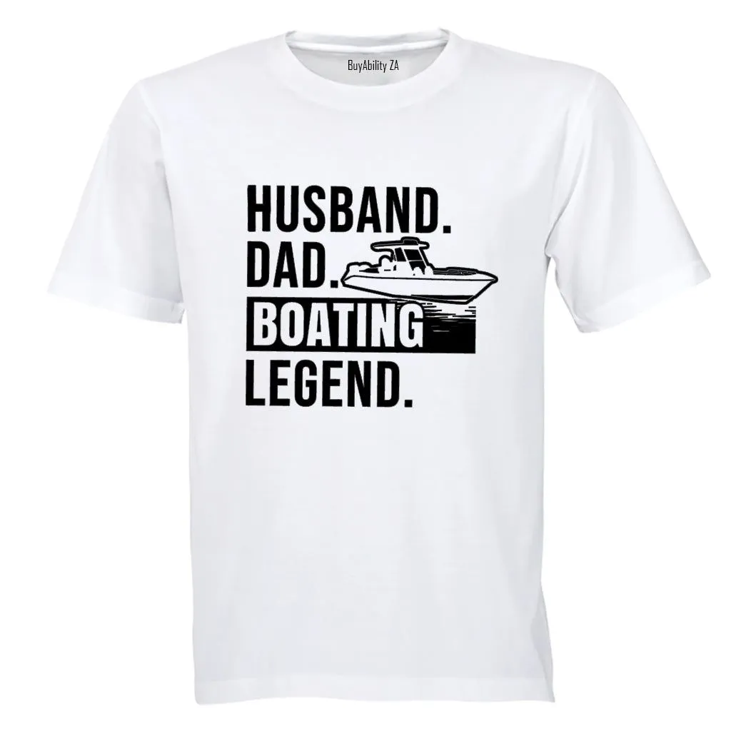 Dad Boating Legend Adults T-Shirt