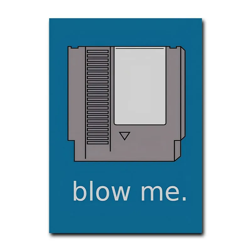 Blow Me Cartridge - Magnetic Poster