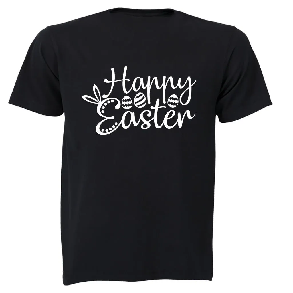 Happy Easter Eggs- Father's Da y- Mother's Day - Birthday - Christmas T-shirt