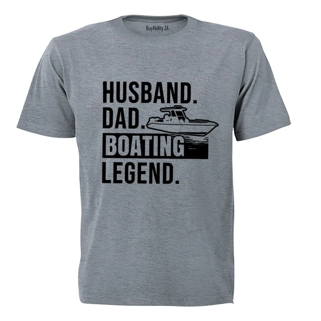 Dad Boating Legend Adults T-Shirt