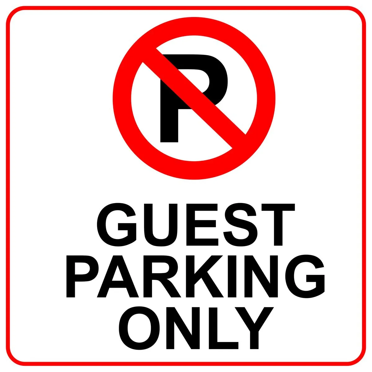 Guest Parking Only 44x44cm Sign - 2 Pack.