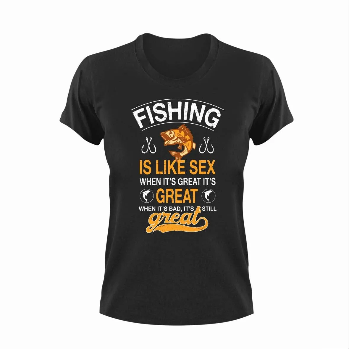 Fishing Is Like Sex Unisex T-Shirt Gift Fishing