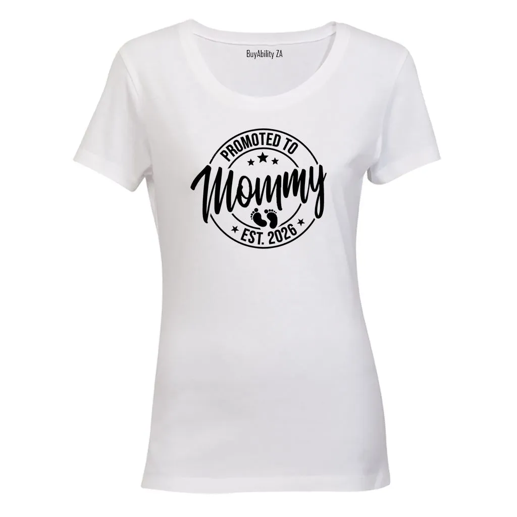 Promoted to Mommy 2026 - Ladies - T-Shirt