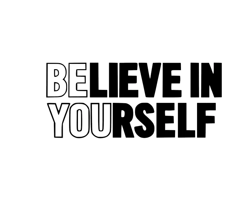 Believe In Yourself Wall Vinyl Sticker