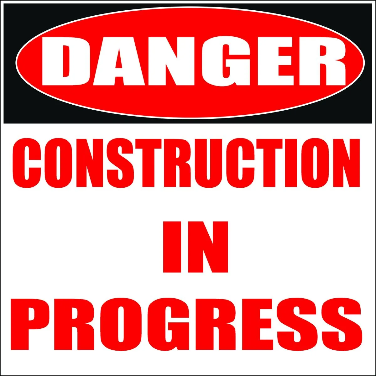 Danger Construction in progress sign 60x60cm
