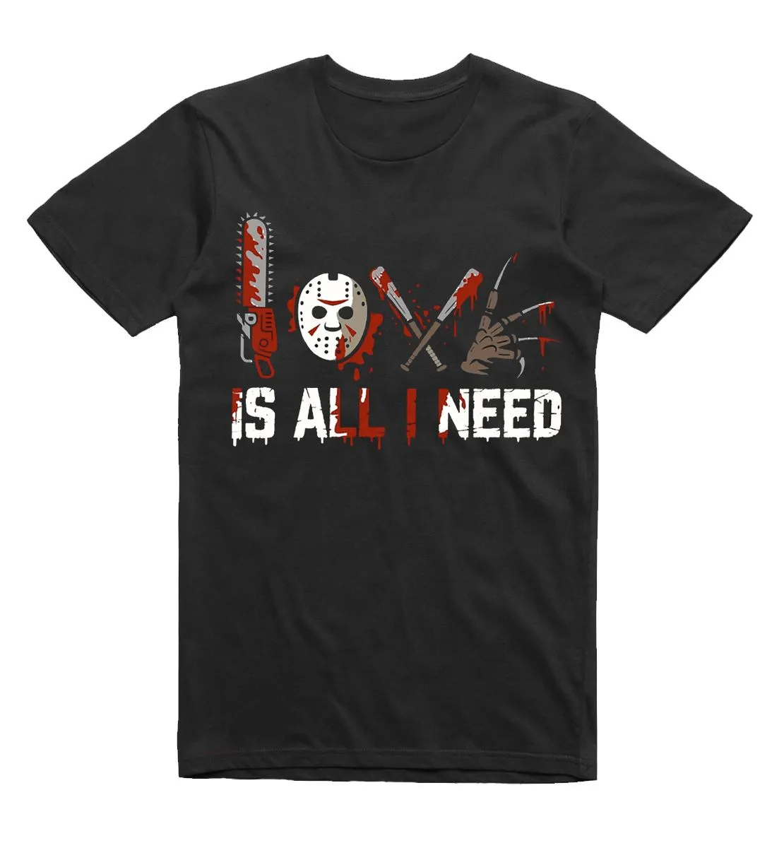 All I need is Horror T-Shirt