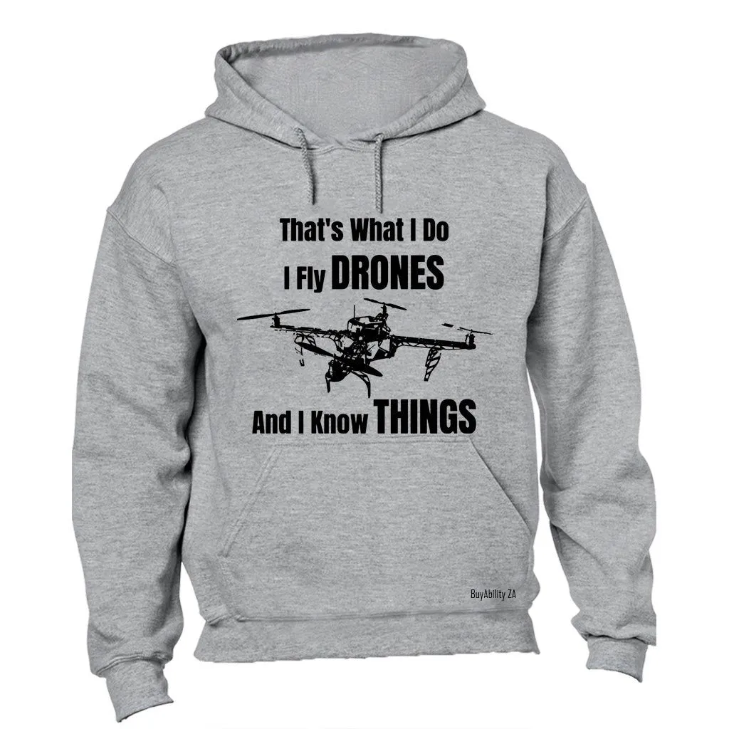 I Fly Drones - Hoodie