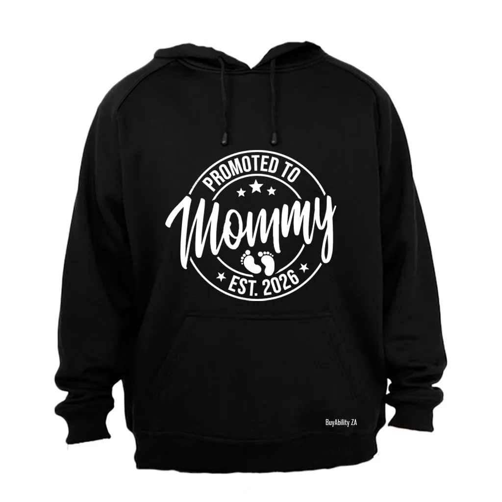 Promoted to Mommy 2026 - Hoodie