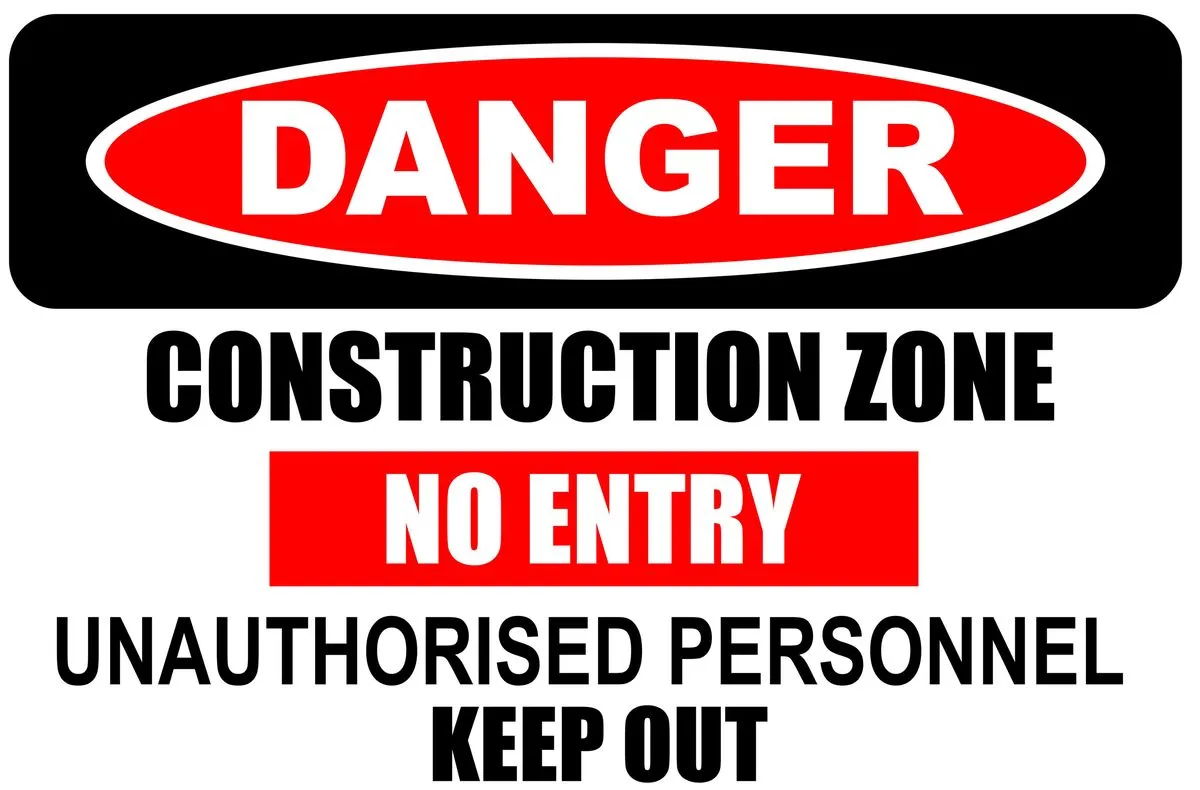 Danger Construction Zone Unauthorised Personnel Keep Out 40x60cm Sign.