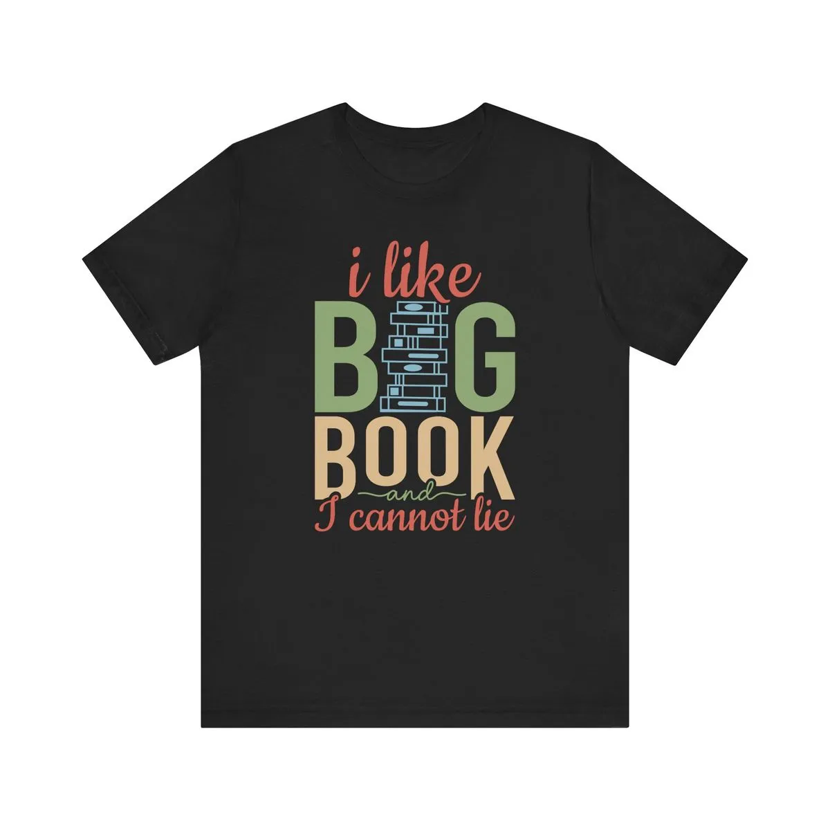 I Like Big Books Unisex T-shirts