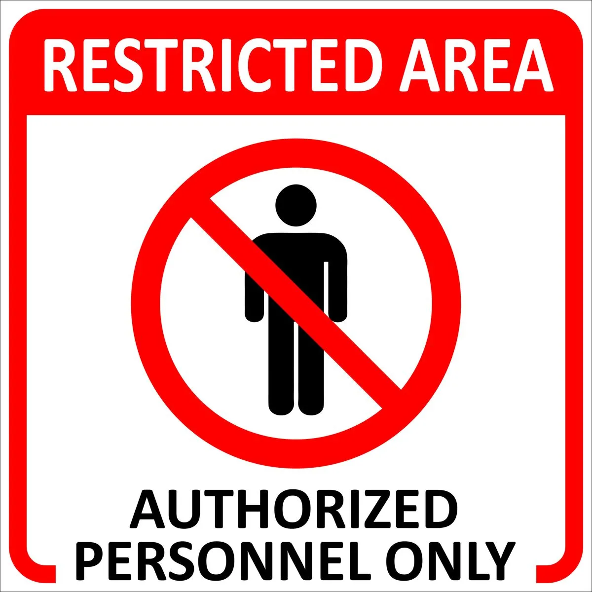 Restricted Area Authorised Personnel Only Sign 44x44cm