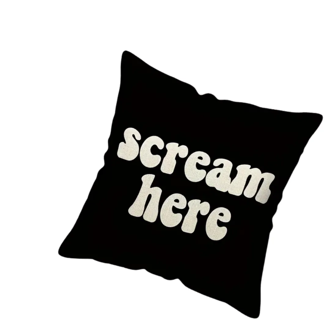 1 Piece "Scream Here" Funny Throw Pillow Cover