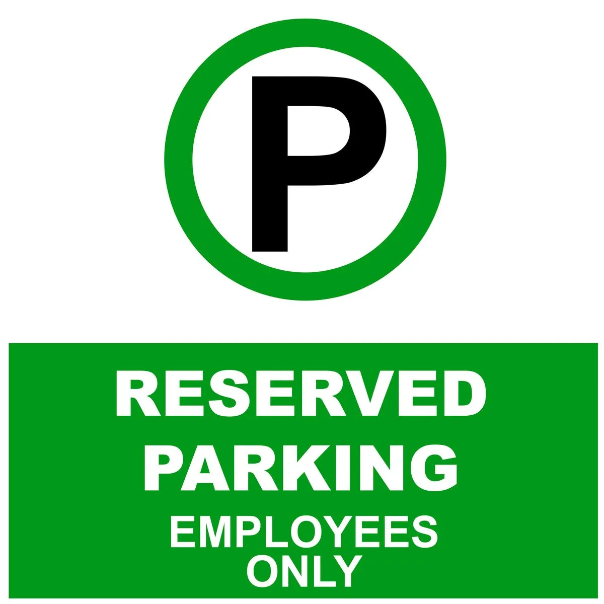 Reserved Parking Employees only 44x44cm Sign - 2 Pack