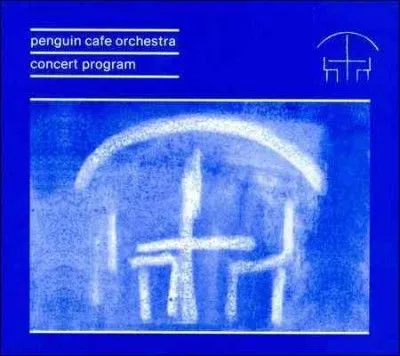 Penguin Cafe Orchestra: Concert Program (CD / Album)