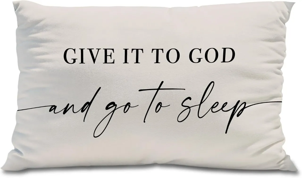 NEXUS Give It to God and Go to Sleep, Decorative Pillows Cover for Bed, Throw Pillows Cover for Bed…