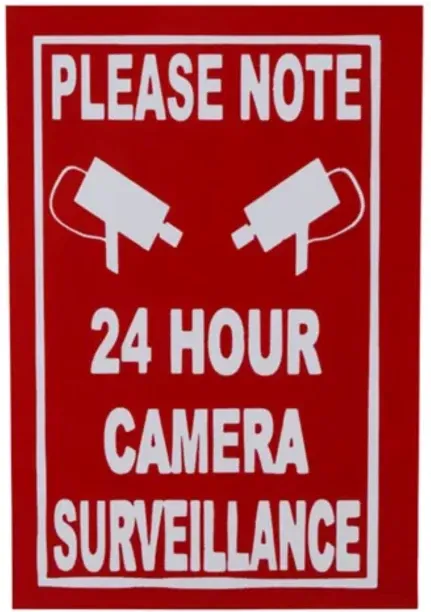Swift Please Note 24 Hour Camera Surveillance Emergency Sign